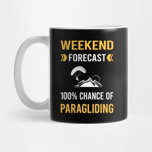 Weekend Forecast Paragliding Paraglide Paraglider Mug